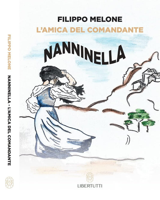 Nanninella. L'amica del comandante - ed. 2023